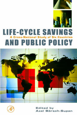 Life-Cycle Savings and Public Policy - 