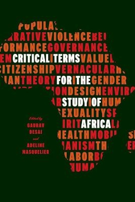 Critical Terms for the Study of Africa - 