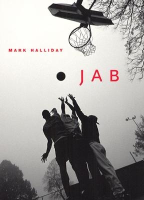 Jab - Mark Halliday