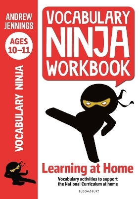 Vocabulary Ninja Workbook for Ages 10-11 - Andrew Jennings