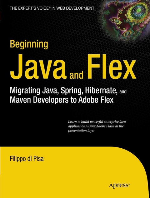 Beginning Java and Flex - Filippo di Pisa