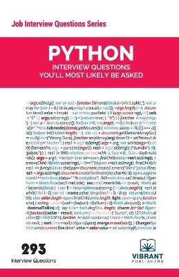 Python Interview Questions You'll Most Likely Be Asked -  Vibrant Publishers