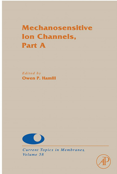 Mechanosensitive Ion Channels, Part A - 