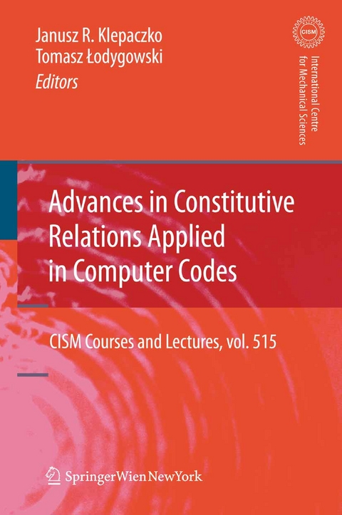 Advances in Constitutive Relations Applied in Computer Codes - 