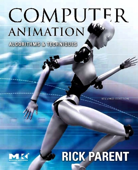 Computer Animation -  Rick Parent