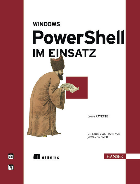 Windows PowerShell im Einsatz -  Bruce Payette