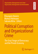 Political Corruption and Organizational Crime - 