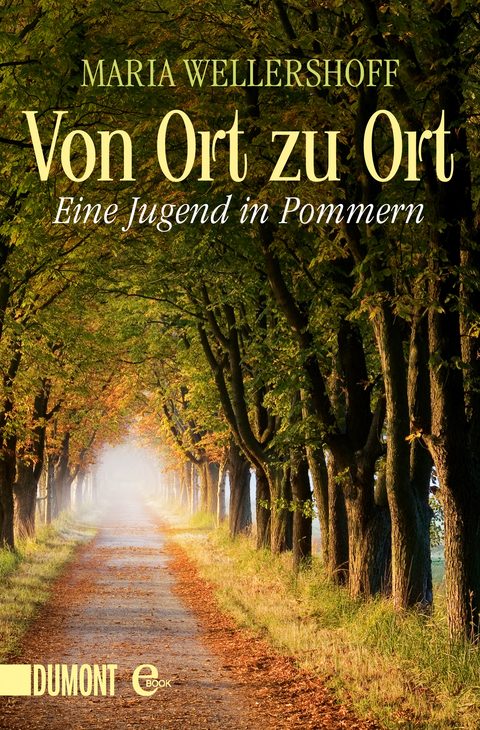 Von Ort zu Ort - Maria Wellershoff