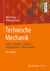 Technische Mechanik - Alfred Böge, Wolfgang Böge