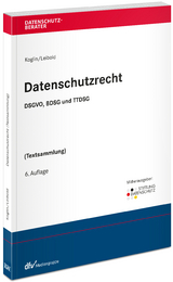 Datenschutzrecht - Olaf Koglin, Kevin Leibold