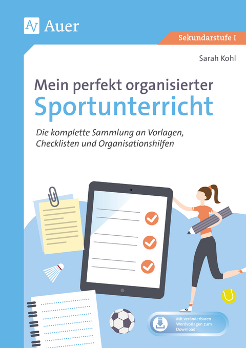 Mein perfekt organisierter Sportunterricht - Sarah Kohl