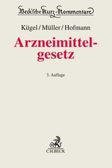 Arzneimittelgesetz - Kügel, J. Wilfried; Müller, Rolf-Georg; Hofmann, Hans-Peter