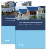 Gebäudeenergiegesetz (GEG) und Bekanntmachungen zum GEG - Melanie Bart, Horst-P. Schettler-Köhler