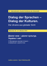 Dialog der Sprachen - Dialog der Kulturen. Die Ukraine aus globaler Sicht - 