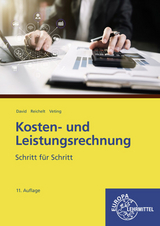 Kosten- und Leistungsrechnung - Claus Veting, Christian David, Heiko Reichelt