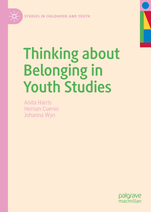 Thinking about Belonging in Youth Studies - Anita Harris, Hernan Cuervo, Johanna Wyn