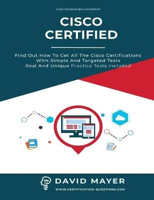 Cisco Certified - David Mayer