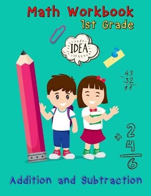 Addition and Subtraction - 1st Grade Math Workbook - Ages 6-7 -  Nisclaroo