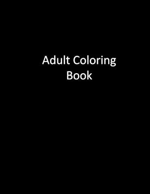 50 Shades Of Bullsh*t -  Adult Coloring Books,  Swear Word Coloring Book,  Adult Colouring Books