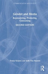 Gender and Media - Krijnen, Tonny; Van Bauwel, Sofie