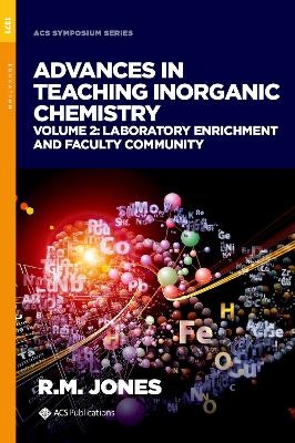 Advances in Teaching Inorganic Chemistry, Volume 2 - 