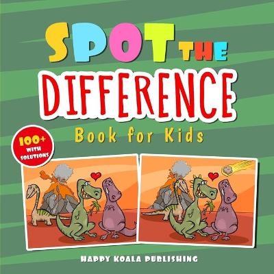 Spot the Difference Book for Kids - Happy Koala Publishing