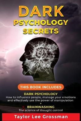 Dark Psychology Secrets - Andrew Mood