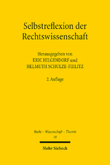 Selbstreflexion der Rechtswissenschaft - 