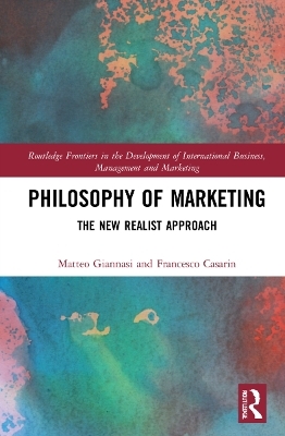 Philosophy of Marketing - Matteo Giannasi, Francesco Casarin