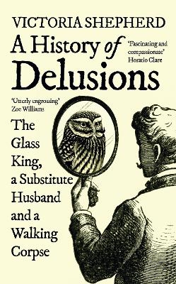 A History of Delusions - Victoria Shepherd