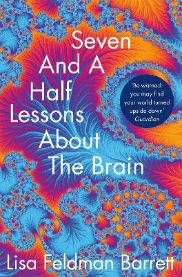 Seven and a Half Lessons About the Brain - Lisa Feldman Barrett