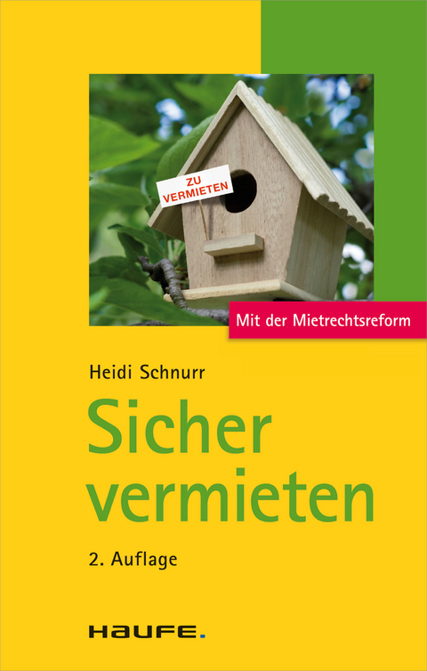 Sicher vermieten -  Heidi Schnurr