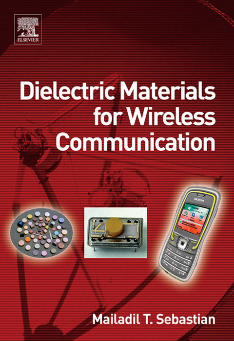 Dielectric Materials for Wireless Communication -  Mailadil T. Sebastian