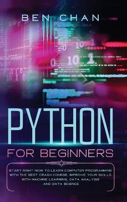 Python for Beginners - Ben Chan