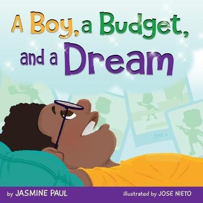 A Boy, a Budget and a Dream - Jasmine Paul