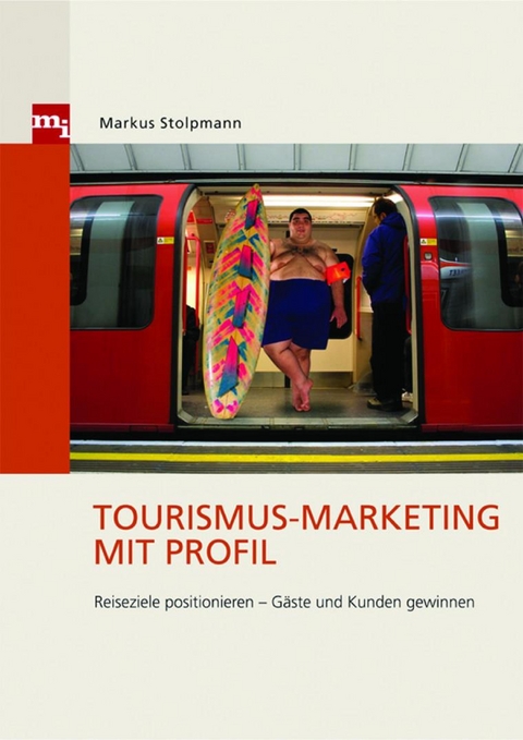 EBook: Tourismus-Marketing Mit Profil Von Markus Stolpmann | ISBN 978-3 ...