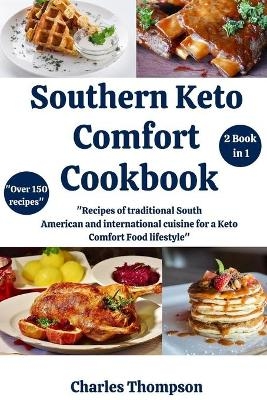 Southern Keto Comfort Food - Charles Thompson