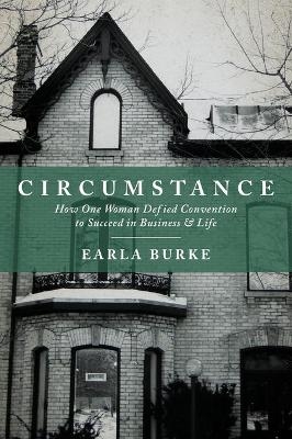 Circumstance - Earla Burke