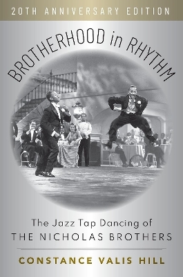 Brotherhood in Rhythm - Constance Valis Hill