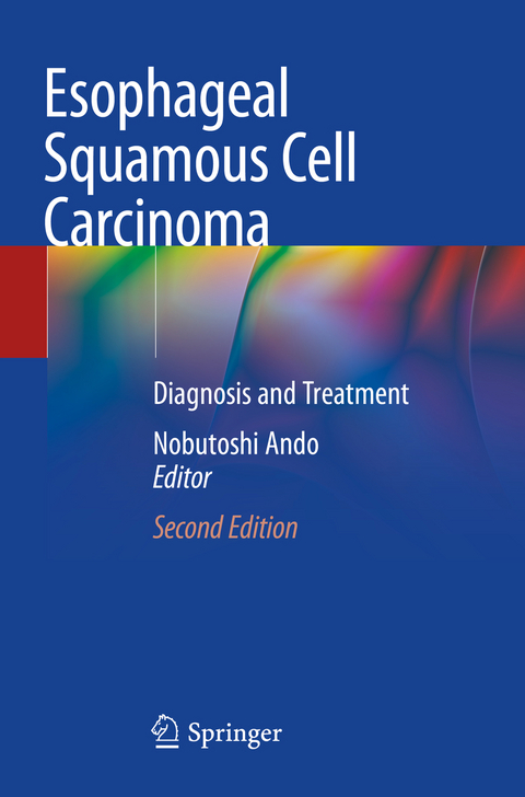 Esophageal Squamous Cell Carcinoma - 