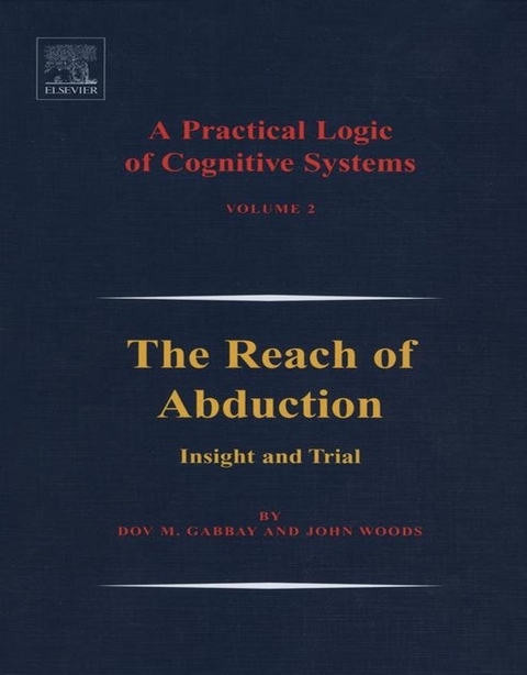 Practical Logic of Cognitive Systems -  Dov M. Gabbay,  John Woods