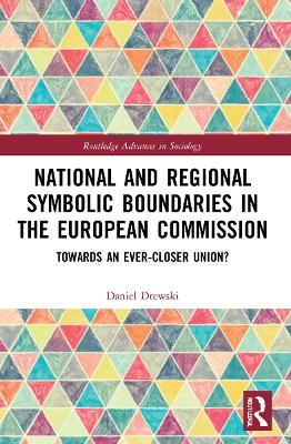 National and Regional Symbolic Boundaries in the European Commission - Daniel Drewski