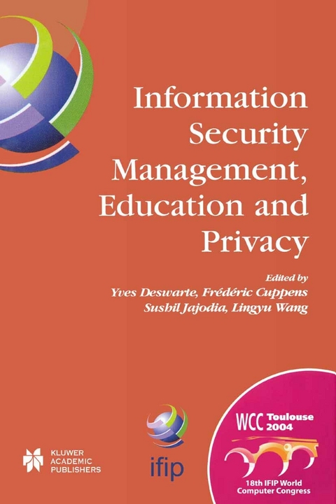 Information Security Management, Education and Privacy - 