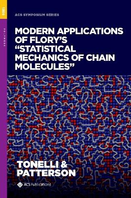 Modern Applications of Flory's "Statistical Mechanics of Chain Molecules" - 