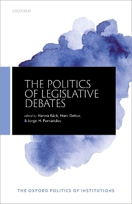 The Politics of Legislative Debates - 