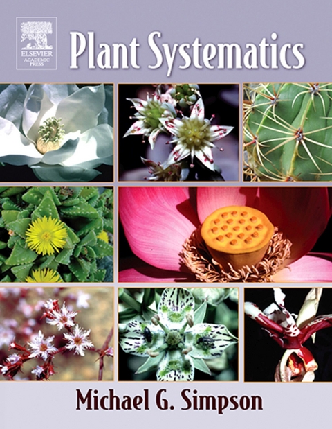 Plant Systematics -  Michael G. Simpson