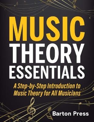 Music Theory Essentials - Barton Press