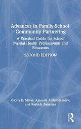 Advances in Family-School-Community Partnering - Miller, Gloria E.; Arthur-Stanley, Amanda; Banerjee, Rashida