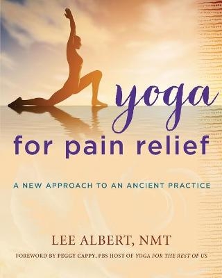 Yoga for Pain Relief - Lee Albert