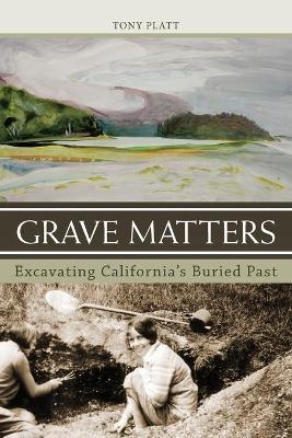 Grave Matters - Tony Platt